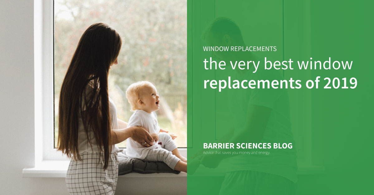 The best window replacements of 2019