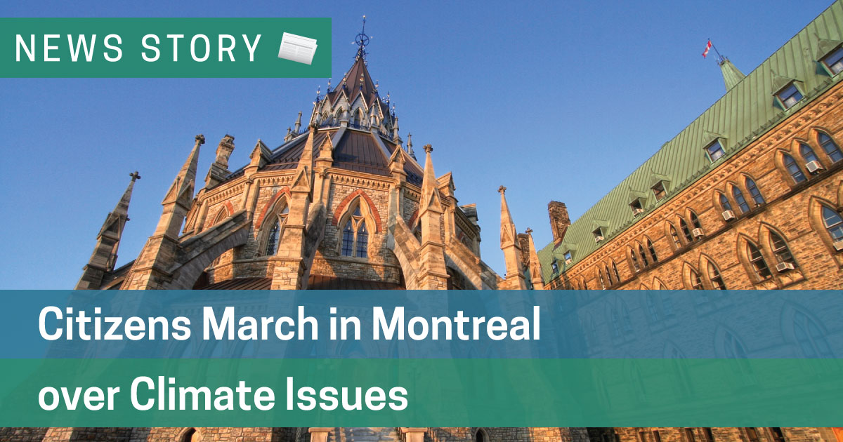 Citizens March in Montreal over Climate Issues