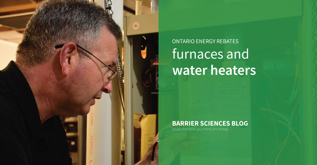 new-energy-rebates-in-ontario-for-furnaces-and-water-heaters