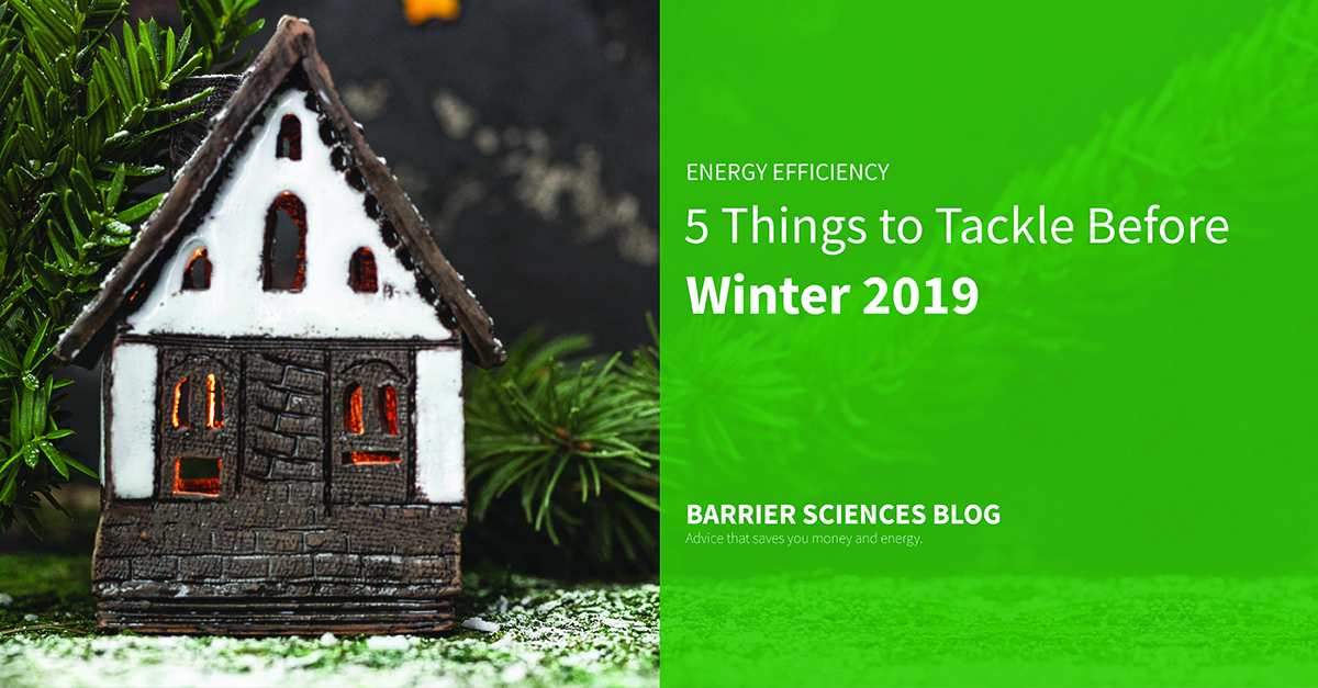Five things to tackle before the winter drops in 2019