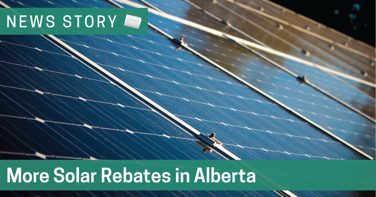 More Solar Rebates in Alberta