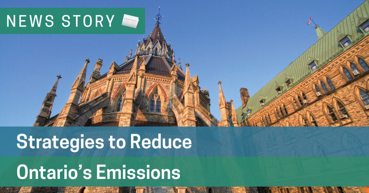 Strategies to Reduce Ontario’s Emissions