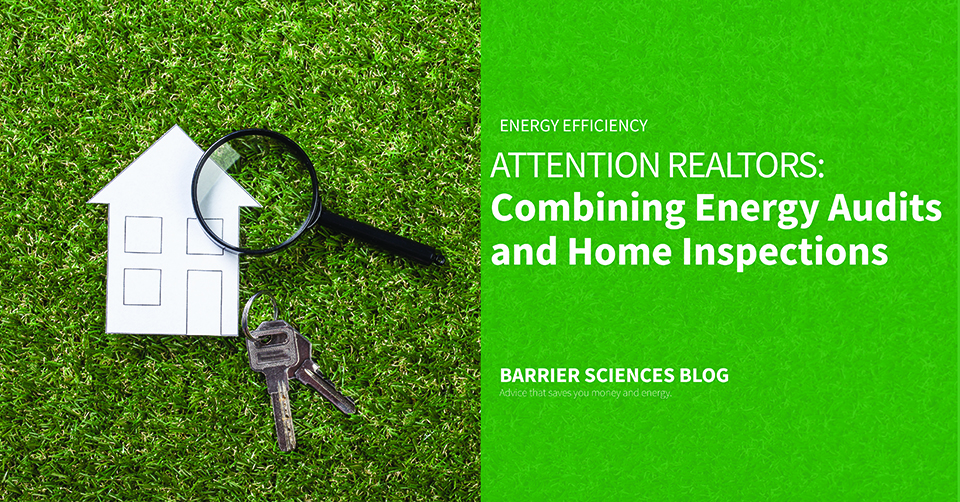 energy audits during home inspections for realtors